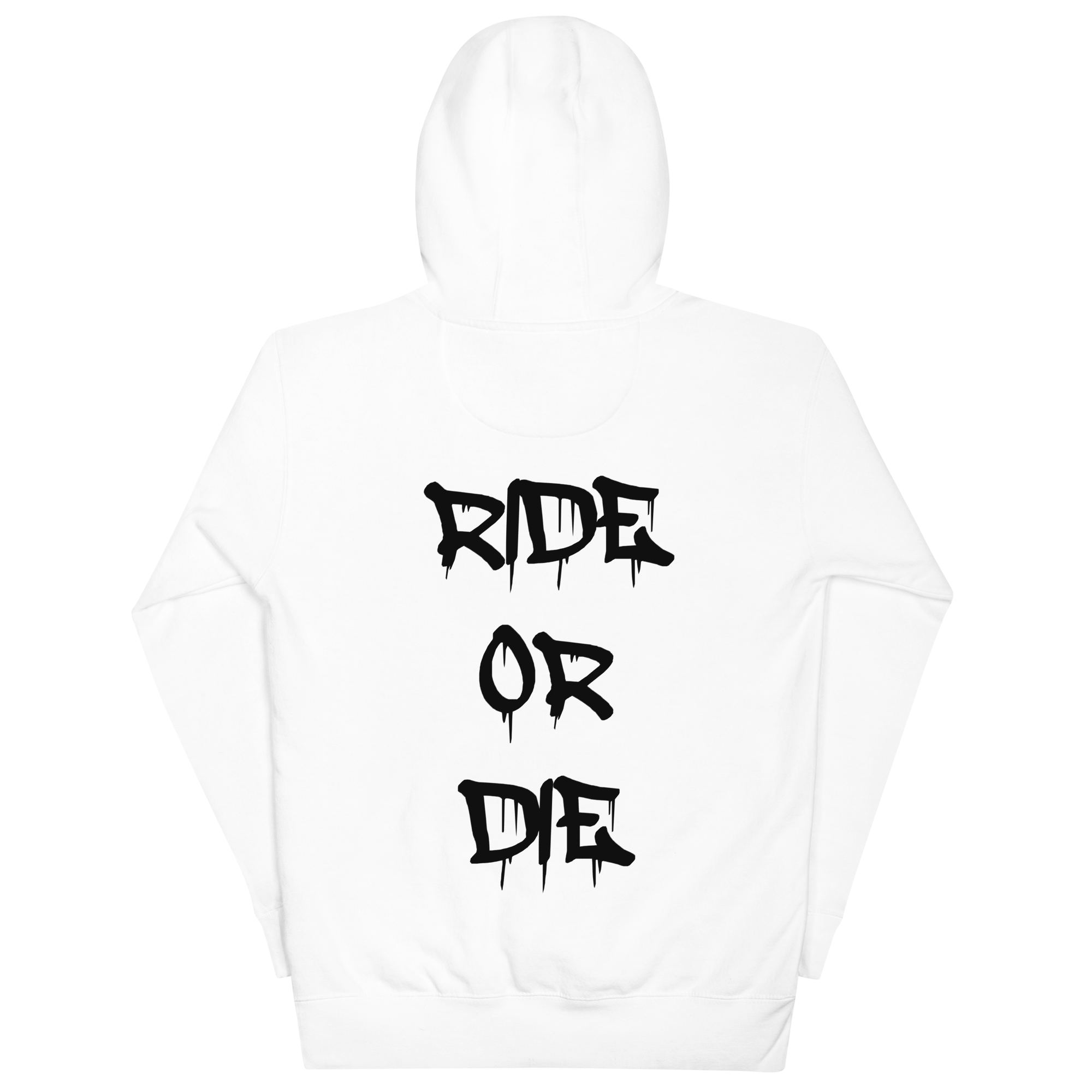 Ride Or Die Hoodie