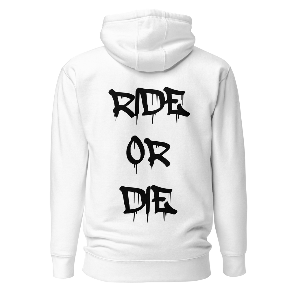 Ride Or Die Hoodie